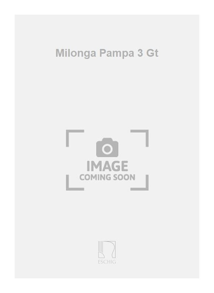 Milonga Pampa 3 Gt